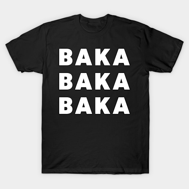 BAKA BAKA BAKA - Cute And Funny Anime Design T-Shirt by Wizardmode